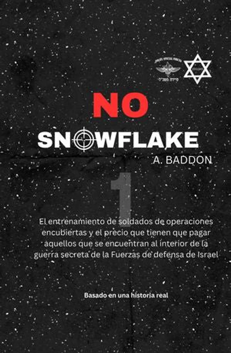No Snowflake 1 - Spanish Edition