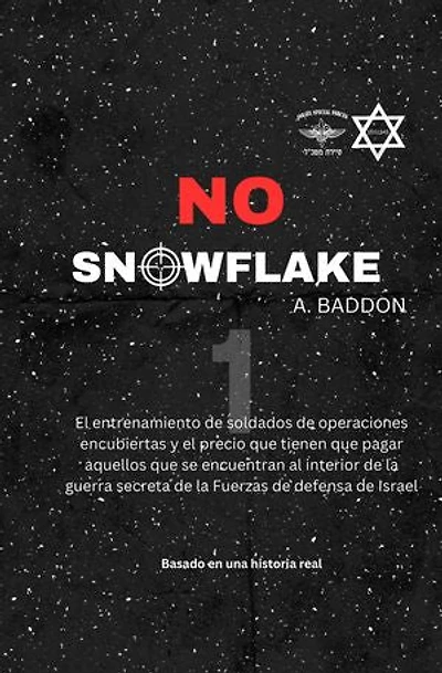 No Snowflake 1 - Spanish Edition