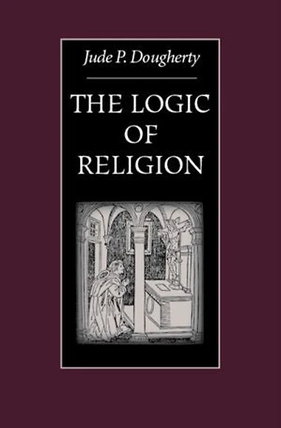 The Logic of Religion