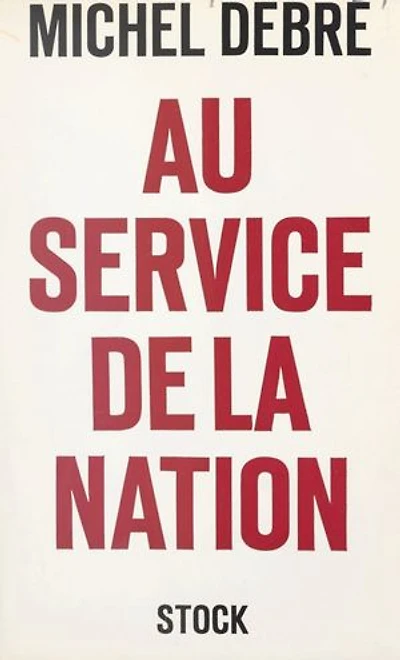 Au service de la nation: Essai d'un programme politique