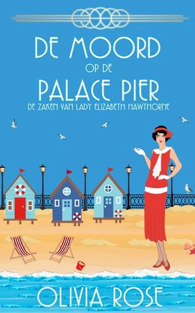 DE MOORD OP DE PALACE PIER: Een cosy mysterie in de jaren 1920