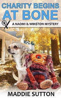 Charity Begins At Bone: A Naomi & Winston Mystery