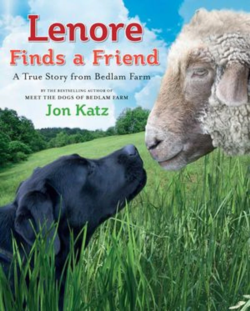 Lenore Finds A Friend: True Story from Bedlam Farm