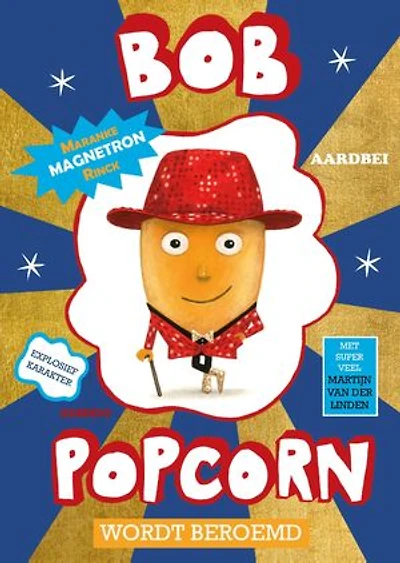 Bob Popcorn wordt beroemd
