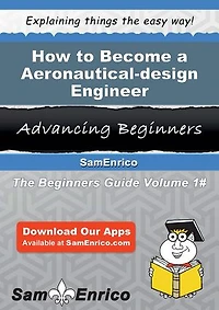 How to Become a Aeronautical-design Engineer