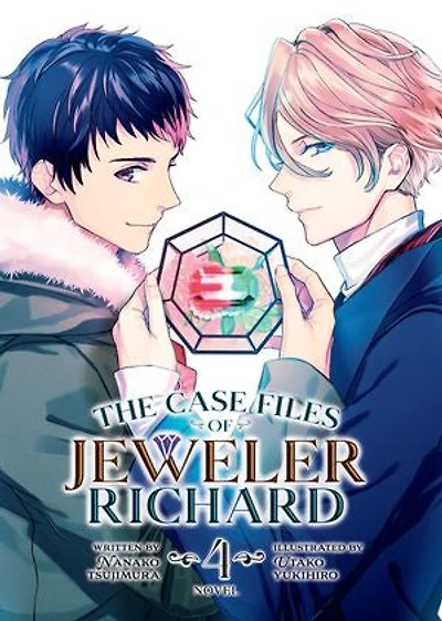 The Case Files of Jeweler Richard (Light Novel) Vol. 4