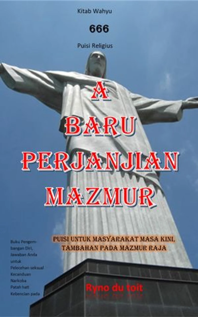 A Baru Perjanjian Mazmur: Puisi untuk masyarakat masa kini, tambahan pada mazmur raja David.