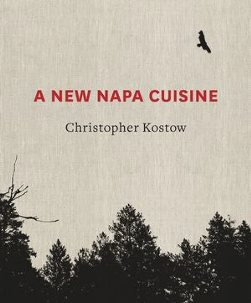 A New Napa Cuisine: [a Cookbook]