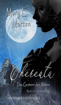 Shereata: Das Gestern der Ahnen
