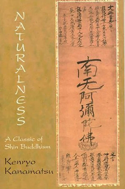 Naturalness: A Classic Of Shin Buddhism