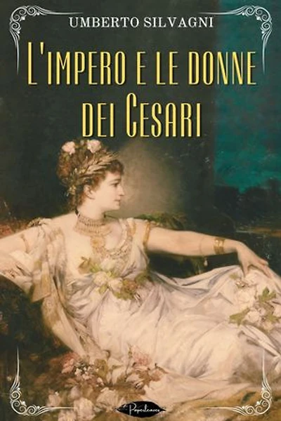 L'impero e le donne dei Cesari