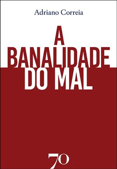A banalidade do mal