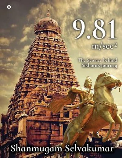9.81 m /Sec2: The Science behind Sikhara’s Journey