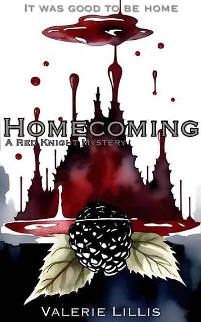 Homecoming: Tales of the Red Knight, #2