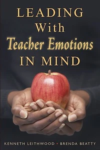 Leading With Teacher Emotions Mind