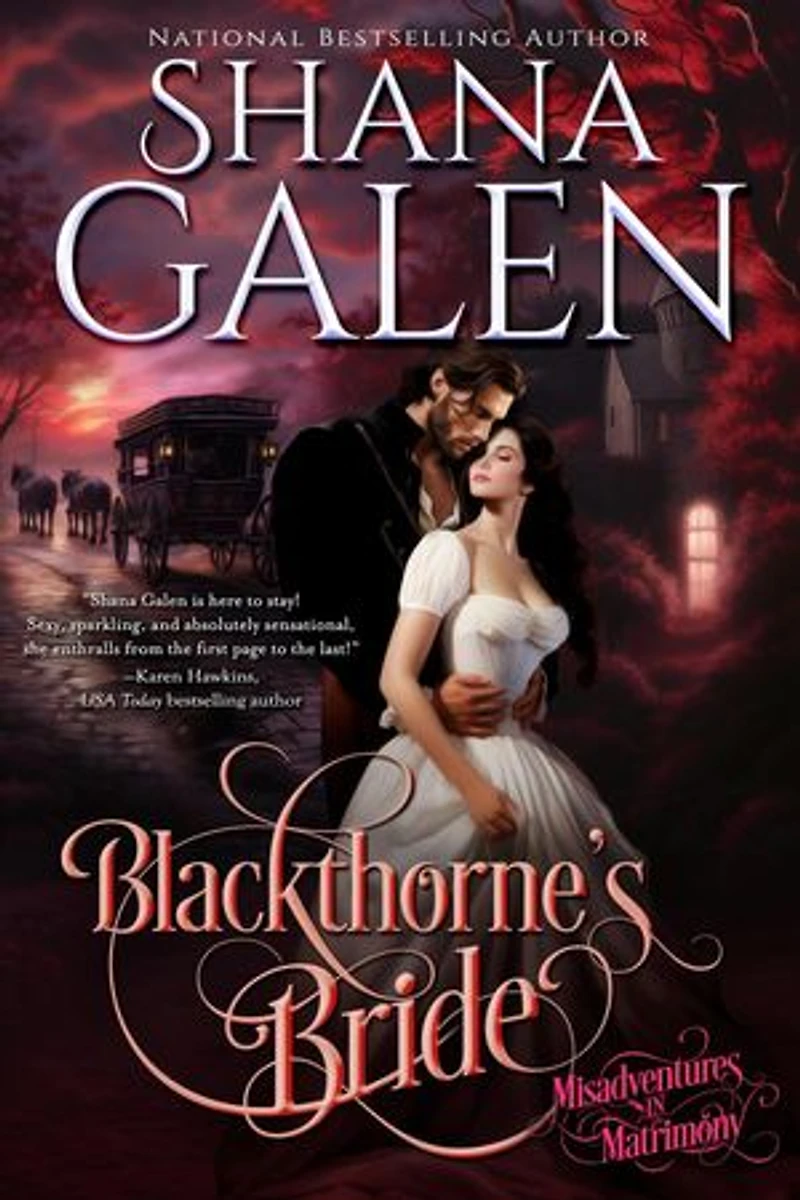 Blackthorne's Bride: Misadventures in Matrimony, #3