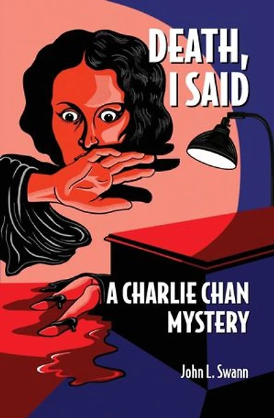 Death, I Said: A Charlie Chan Mystery