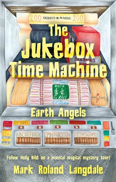 The Jukebox Time Machine: Earth Angels