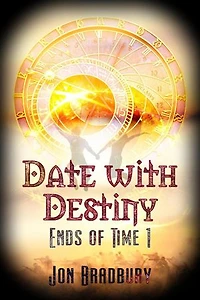 Date With Destiny: Ends of Time, #1