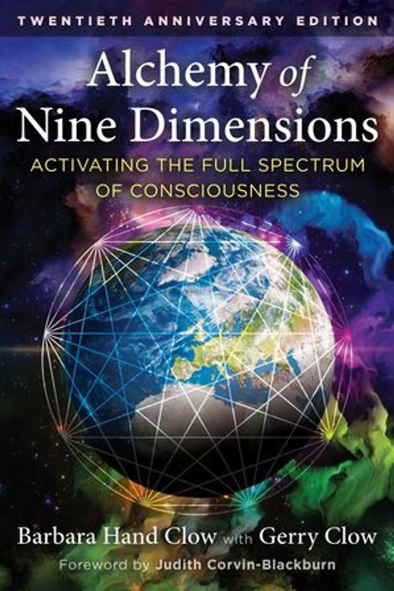 Alchemy of Nine Dimensions: Activating the Full Spectrum Consciousness