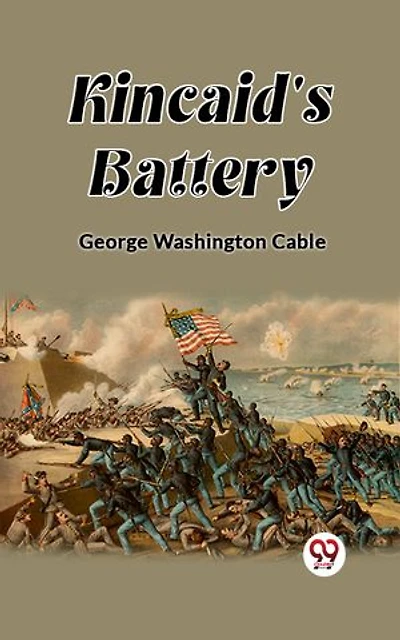 Kincaid's Battery