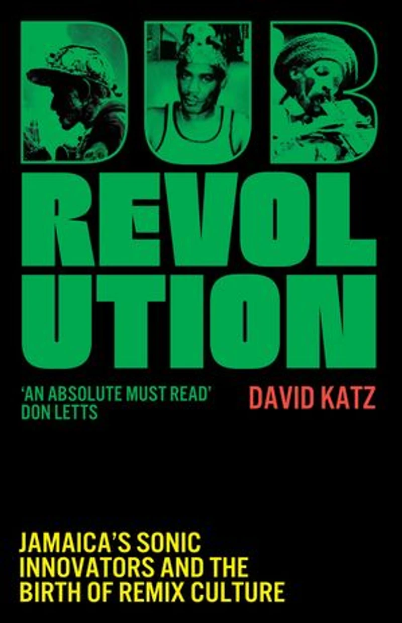 Dub Revolution: Jamaica’s Sonic Innovators and the Birth of Remix Culture