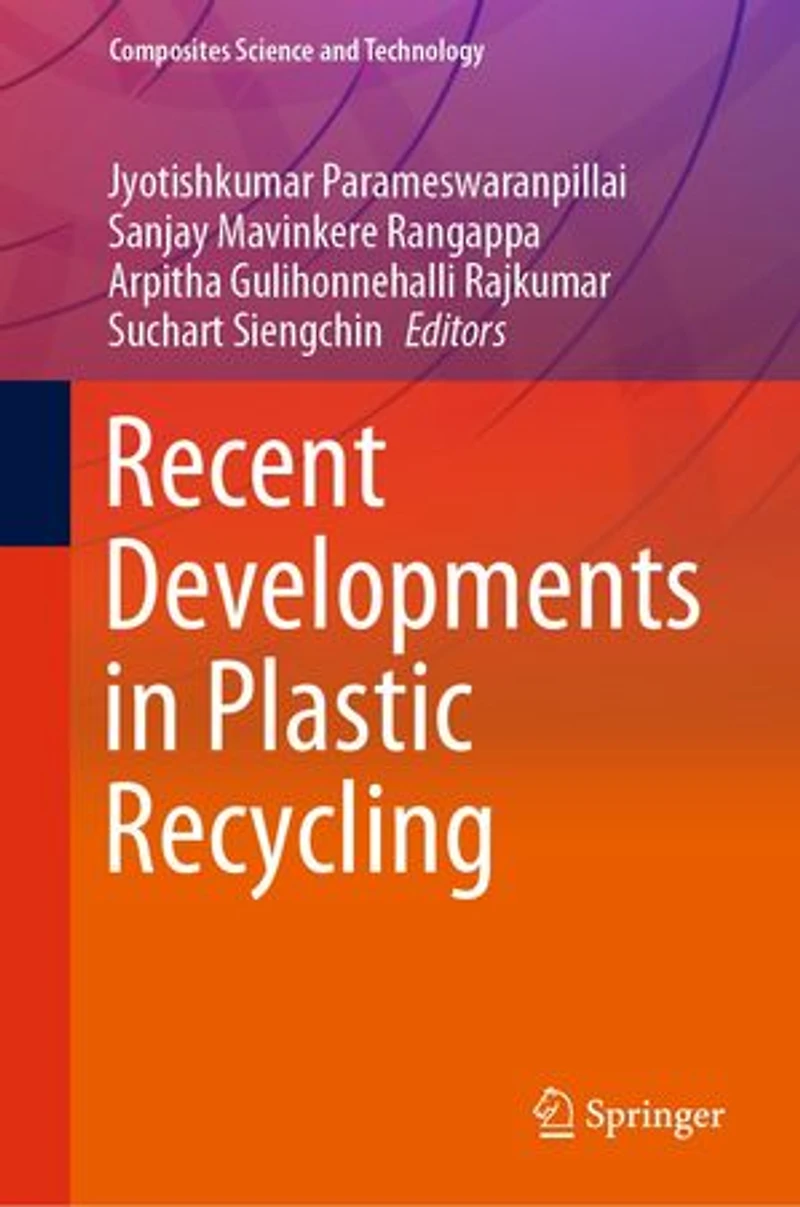 Recent Developments Plastic Recycling