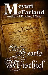 A Heart's Mischief: The Hidden Library, #2