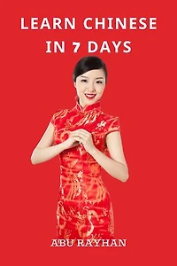 Learn Chinese in 7 Days