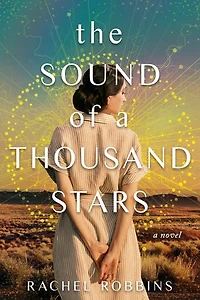 The Sound of A Thousand Stars: Novel