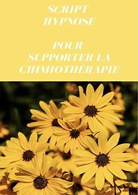 Hypnose pour supporter la chimiothérapie: Thérapie