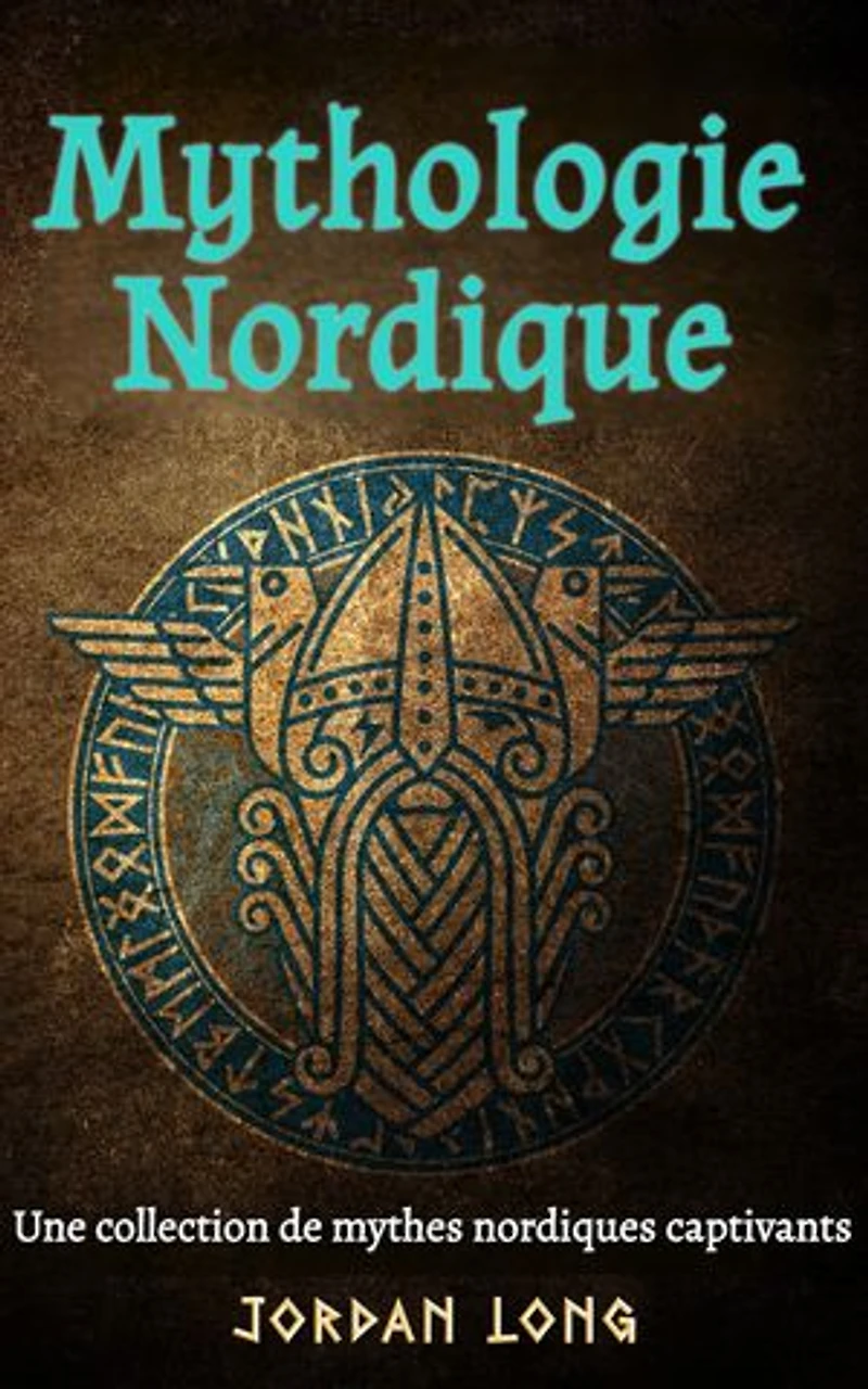 Mythologie Nordique: Une collection de mythes nordiques captivants