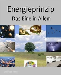 Energieprinzip: Das Eine in Allem