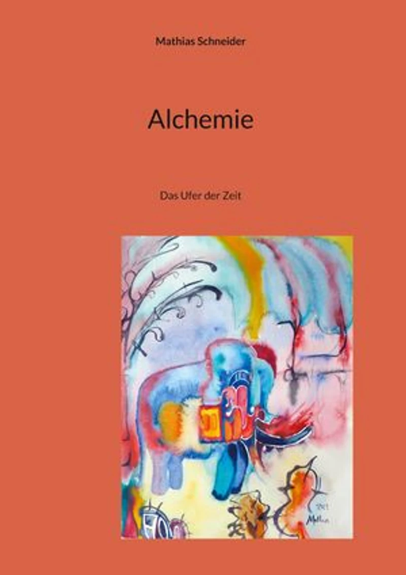 Alchemie: Das Ufer der Zeit