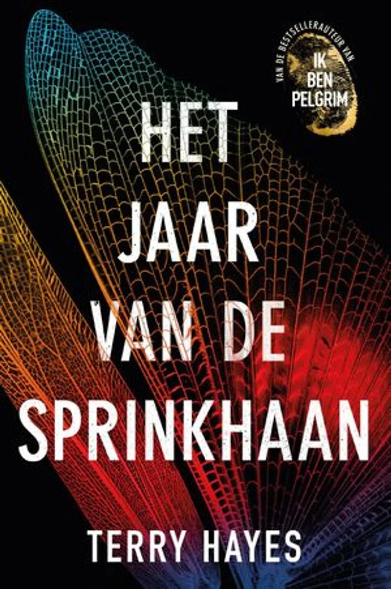Het jaar van de Sprinkhaan: De langverwachte nieuwe thriller van de auteur van Ik ben Pelgrim