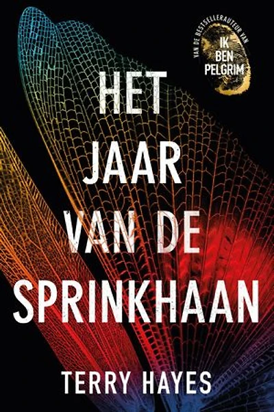 Het jaar van de Sprinkhaan: De langverwachte nieuwe thriller van de auteur van Ik ben Pelgrim
