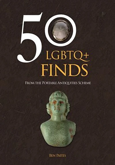 50 LGBTQ+ Finds: From the Portable Antiquities Scheme