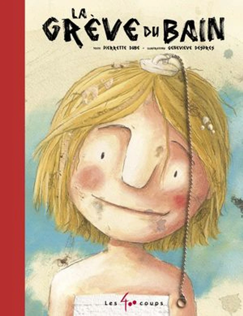 La grève du bain