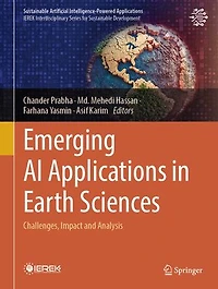 Emerging AI Applications Earth Sciences: Challenges, Impact and Analysis