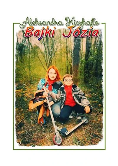 Bajki Józia