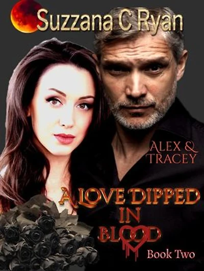 A Love Dipped in Blood #2: Vampire Elite 100 Blood Series, #2