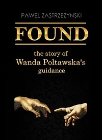 FOUND: The story of Wanda Póltawska's guidance