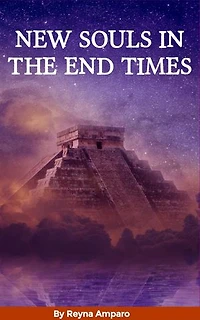 New Souls in the End Times