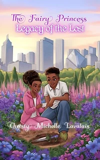 The Fairy Princess: Legacy of the Lost: Legacy of the Lost