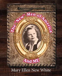 The New Men of America and ME