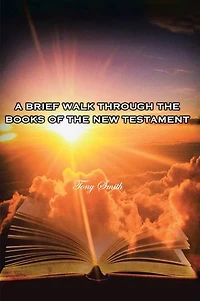 A Brief Walk through the Books of New Testament