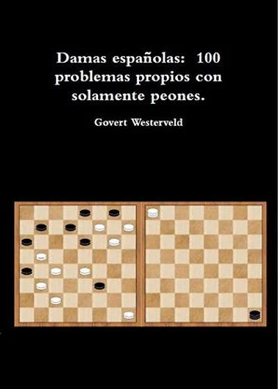 003 Damas españolas: 100 problemas propios con solamente peones.