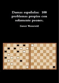 003 Damas españolas: 100 problemas propios con solamente peones.