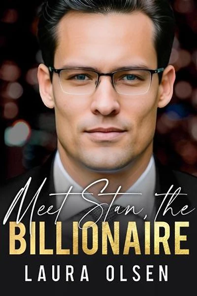 Meet Stan, the Billionaire: Meet the Billionaire, #4