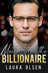 Meet Stan, the Billionaire: Meet the Billionaire, #4